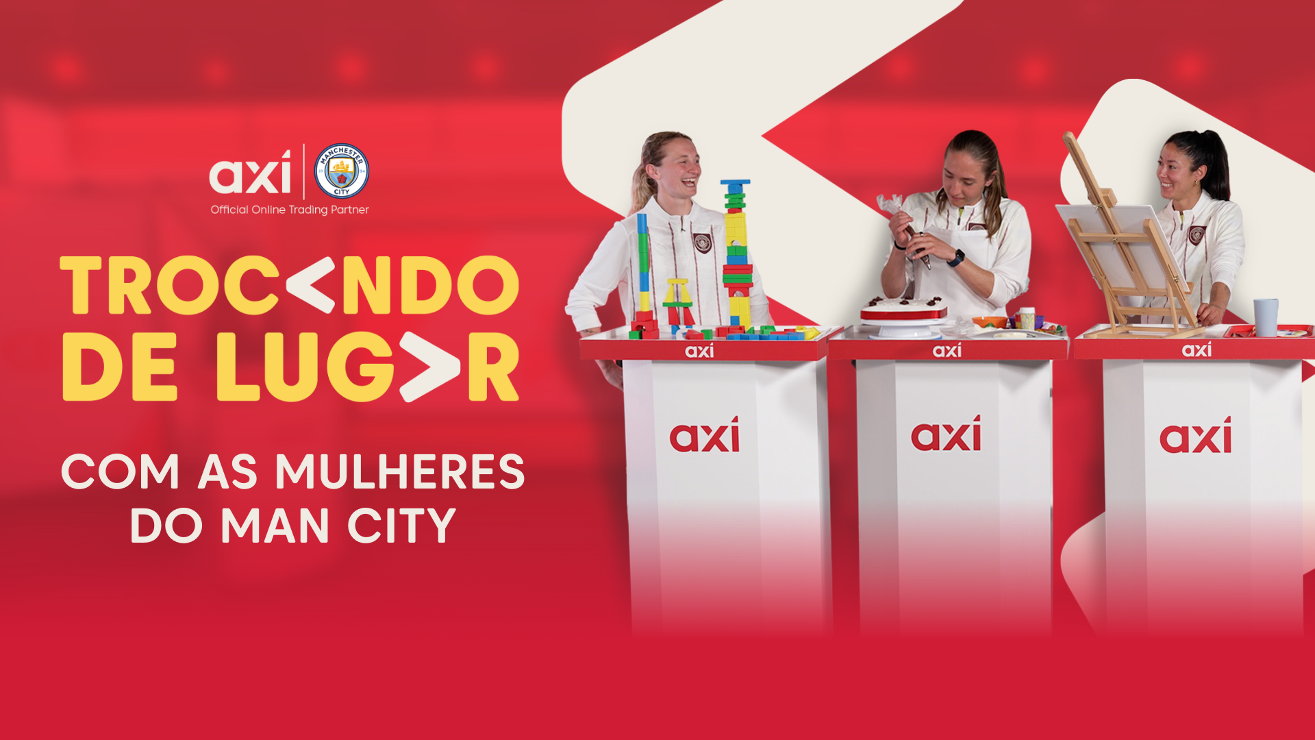 Axi launches ‘Trading Places’ campaign with Manchester City Women stars