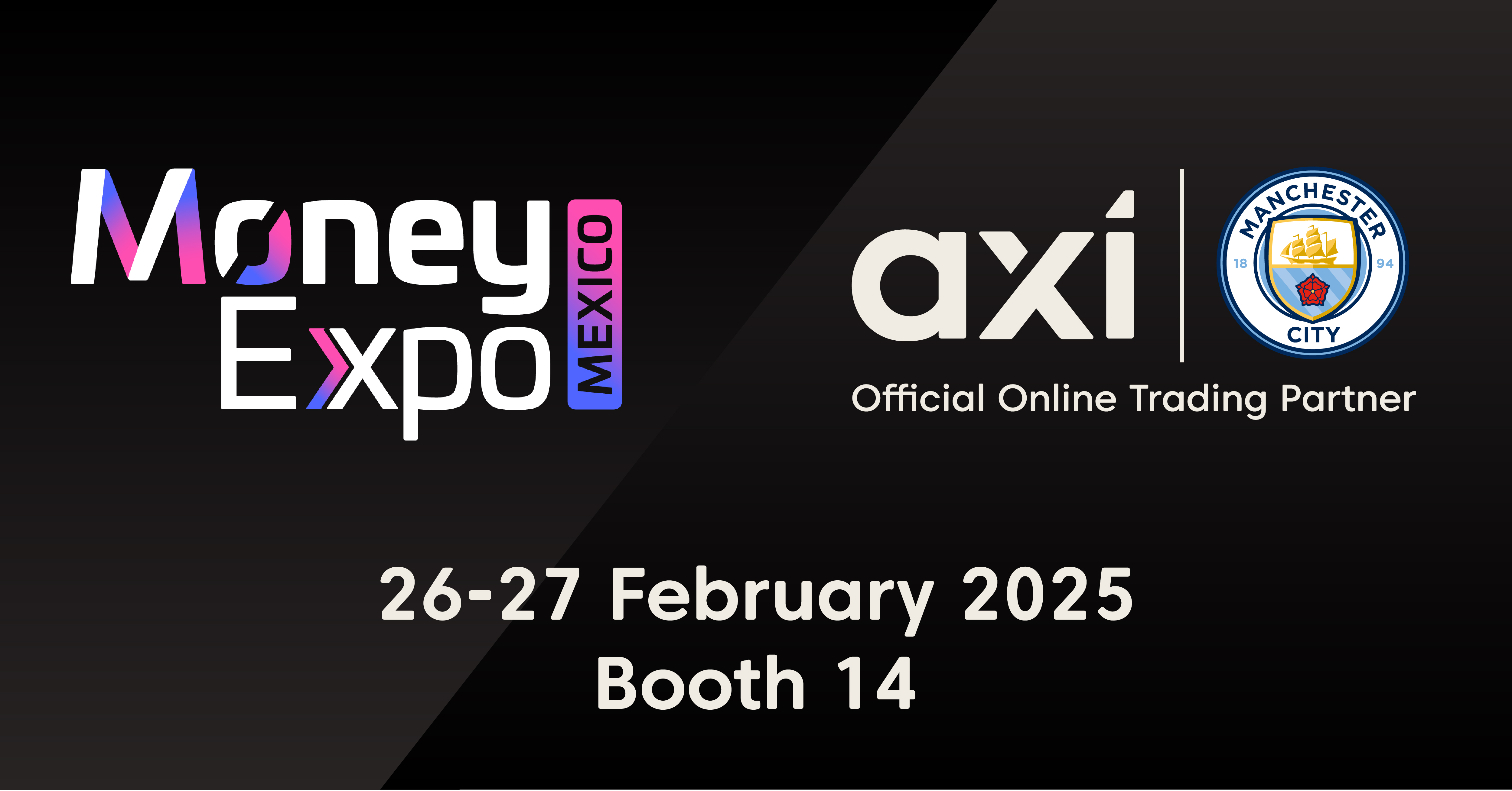 Unlock Your Trading Edge with Axi at the 2025 Money Expo Mexico