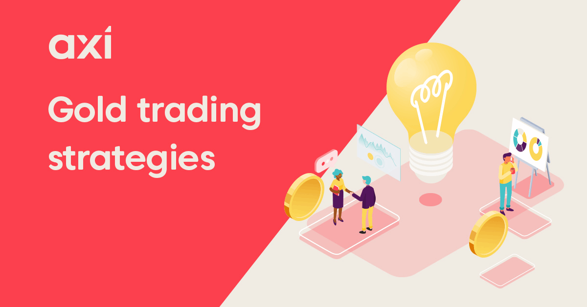 Gold Trading Strategies