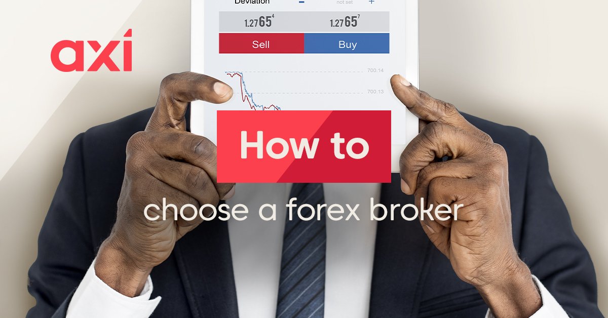 How to Choose a Forex Broker