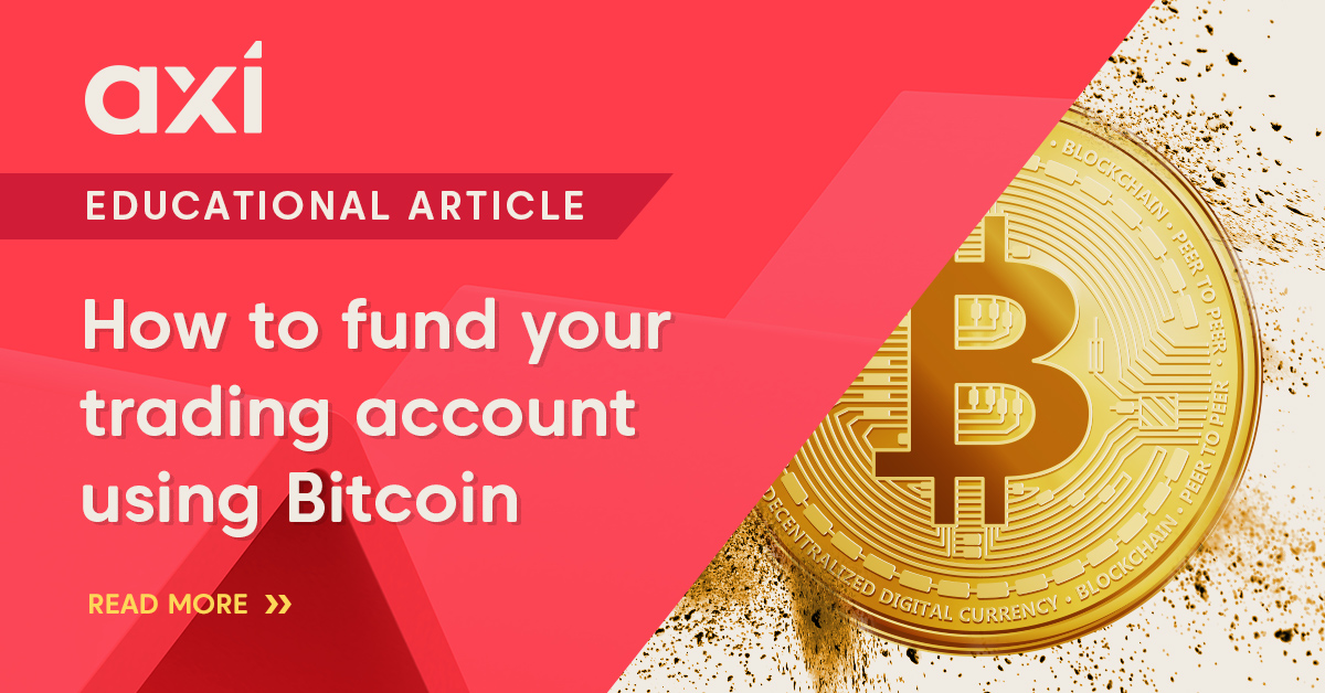 How to Fund Your Trading Account Using Bitcoin